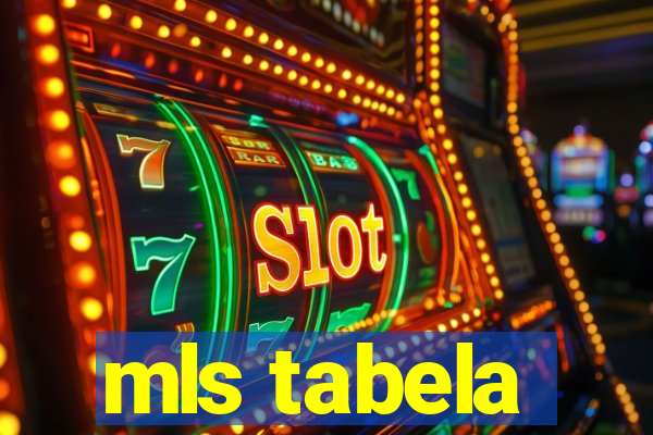 mls tabela